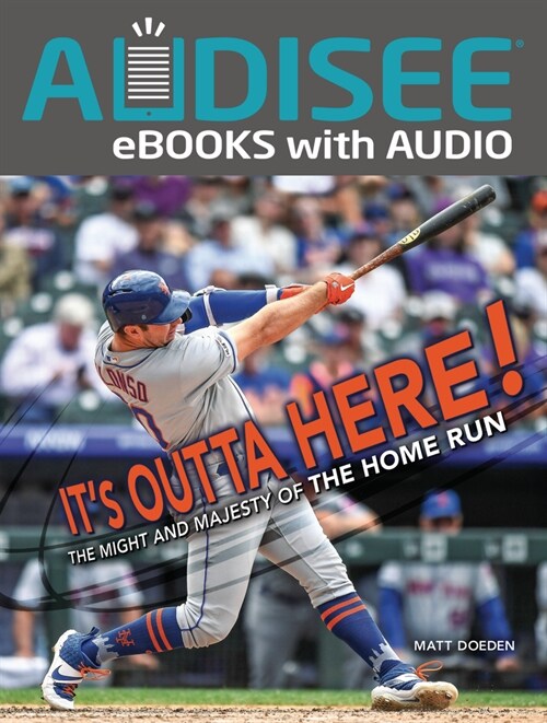 Its Outta Here!: The Might and Majesty of the Home Run (Paperback)