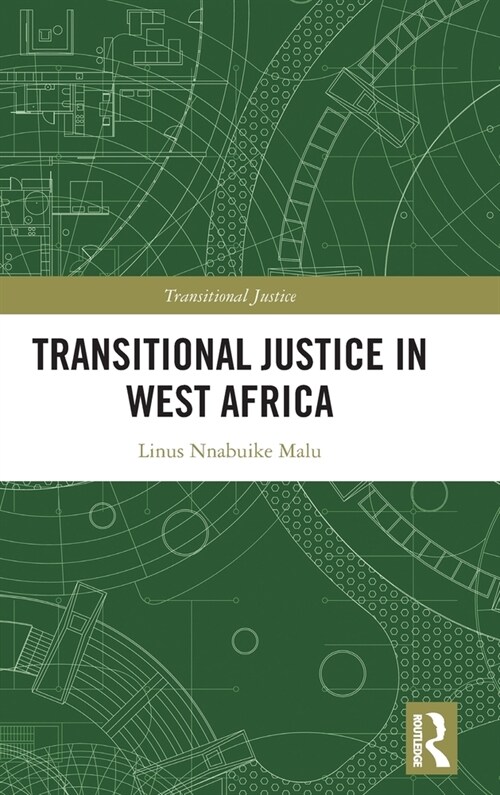 Transitional Justice in West Africa (Hardcover, 1)