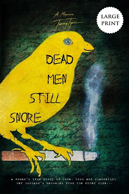 Dead Men Still Snore (Paperback)