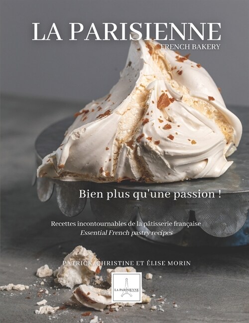 La Parisienne: Bien plus quune passion ! (Paperback)