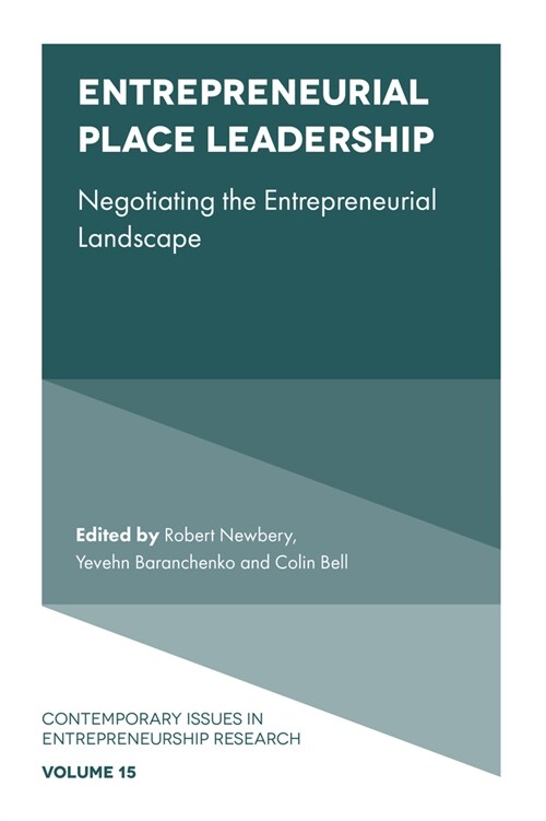 Entrepreneurial Place Leadership : Negotiating the Entrepreneurial Landscape (Hardcover)