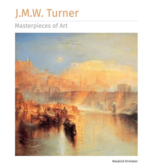 J.M.W. Turner Masterpieces of Art (Hardcover)