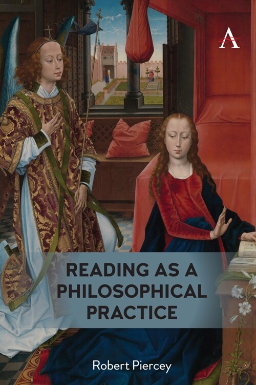 Reading as a Philosophical Practice (Paperback)