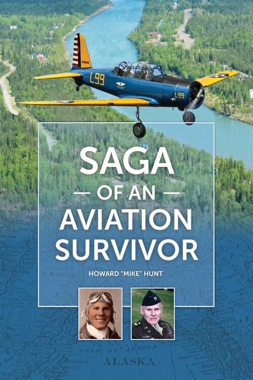 Saga of an Aviation Survivor (Hardcover)