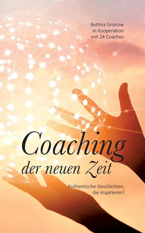 Coaching der neuen Zeit (Paperback)