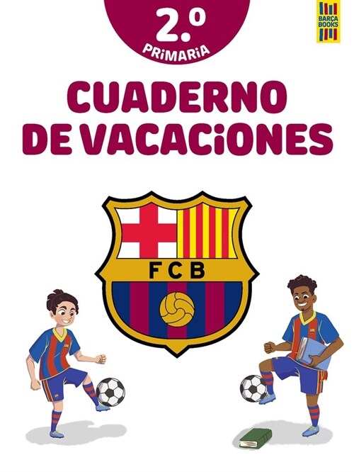 BARCA. CUADERNO DE VACACIONES. 2º DE PRIMARIA (DH)