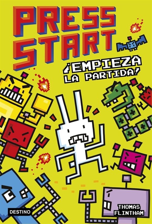 PRESS START 1.  EMPIEZA LA PARTIDA! (Paperback)