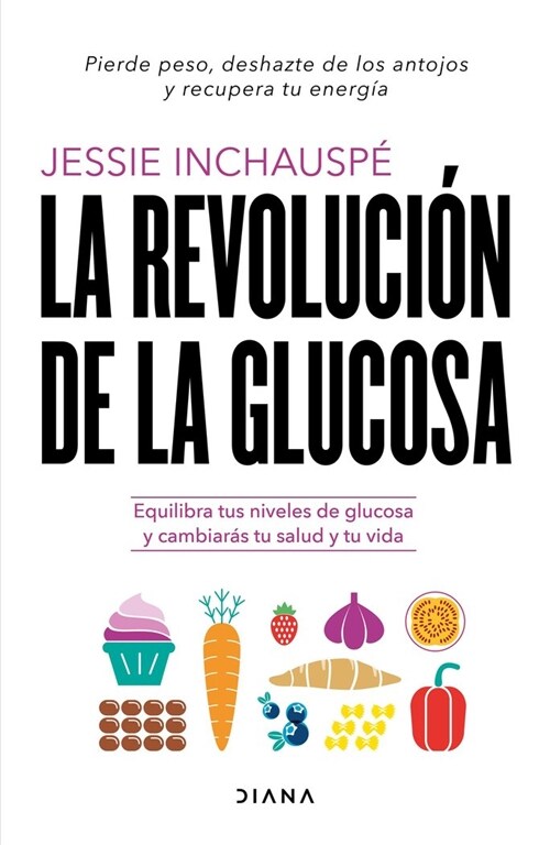 LA REVOLUCION DE LA GLUCOSA (DH)