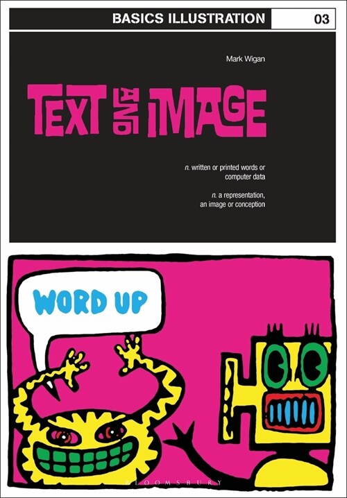 Basics Illustration 03: Text and Image (Paperback)