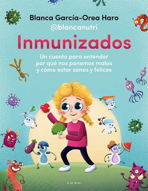 Inmunizados / Immunized (Hardcover)