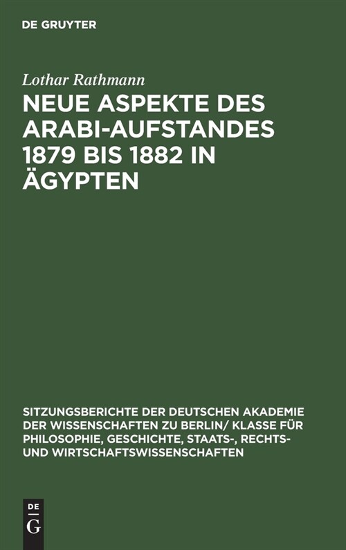 Neue Aspekte des Arabi-Aufstandes 1879 bis 1882 in 훕ypten (Hardcover, Reprint 2021)