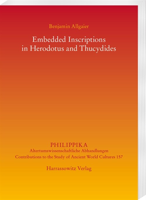 Embedded Inscriptions in Herodotus and Thucydides (Paperback)