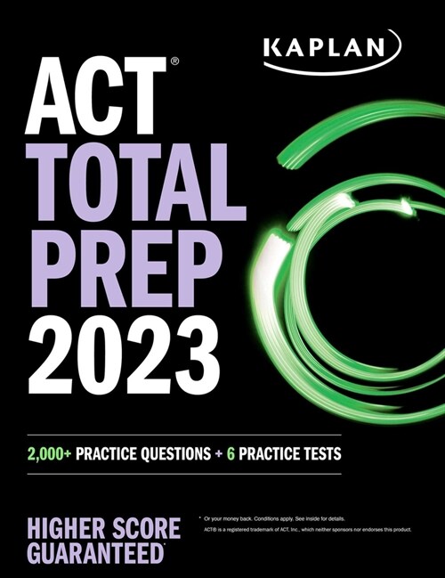 ACT Total Prep 2023: 2,000+ Practice Questions + 6 Practice Tests (Paperback)