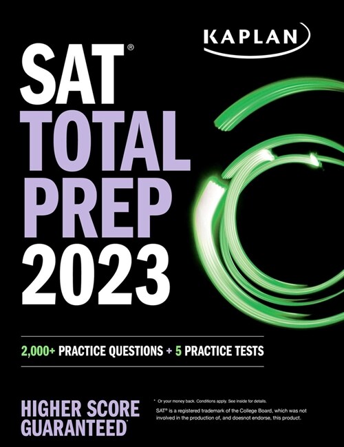 SAT Total Prep 2023 with 5 Full Length Practice Tests, 2000+ Practice Questions, and End of Chapter Quizzes (Paperback)