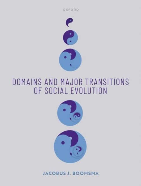 Domains and Major Transitions of Social Evolution (Hardcover)