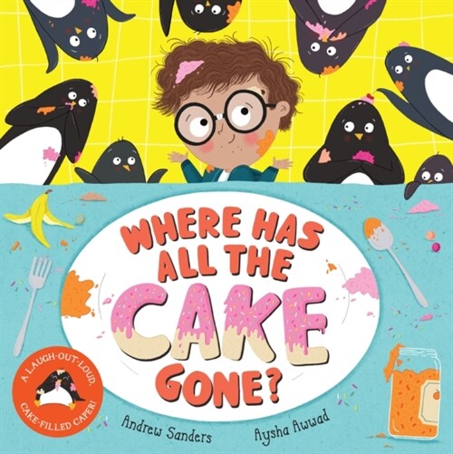 Where Has All The Cake Gone? (Paperback)