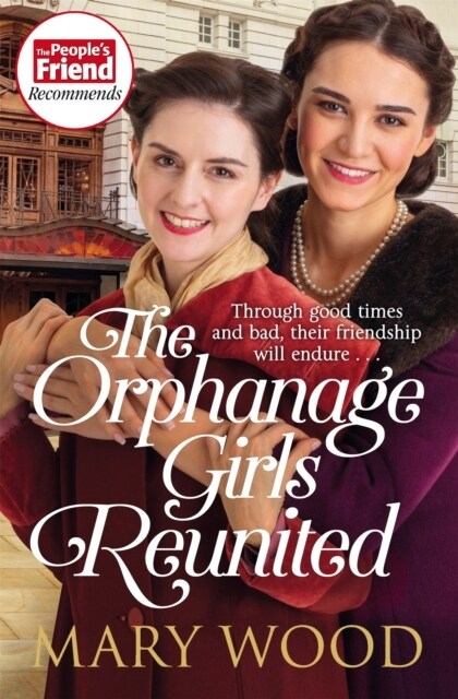 The Orphanage Girls Reunited : The moving wartime saga set in London’s East End (Paperback)