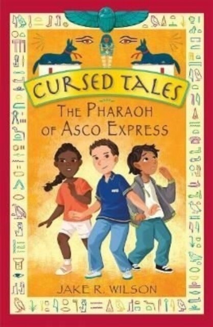 Cursed Tales: The Pharaoh of Asco Express (Paperback)