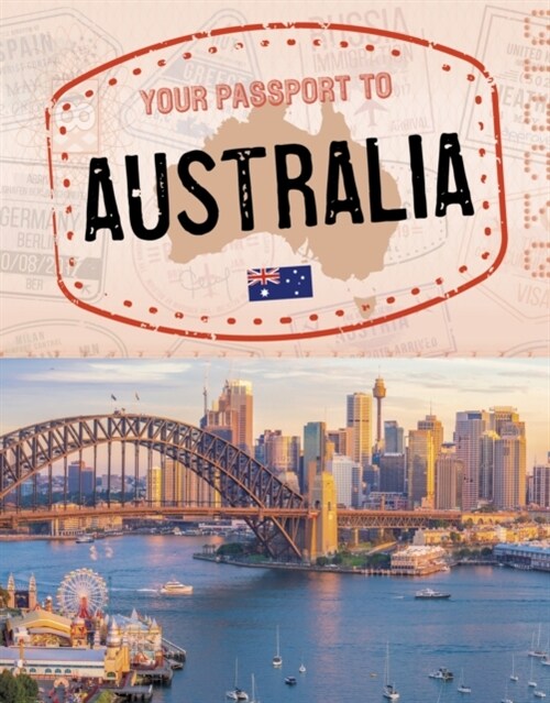 YOUR PASSPORT TO AUSTRALIA (Hardcover)