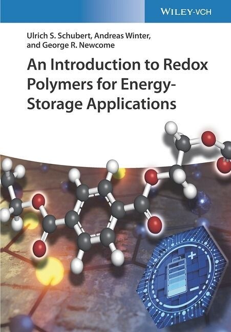 An Introduction to Redox Polymers for Energy-Storage Applications (Hardcover)