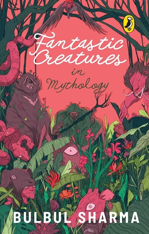Fantastic Creatures in Mythology (Paperback)