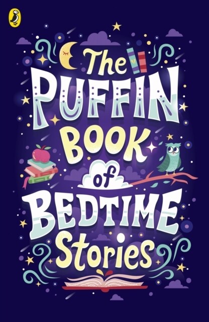 The Puffin Book of Bedtime Stories : Big Dreams for Every Child (Paperback)