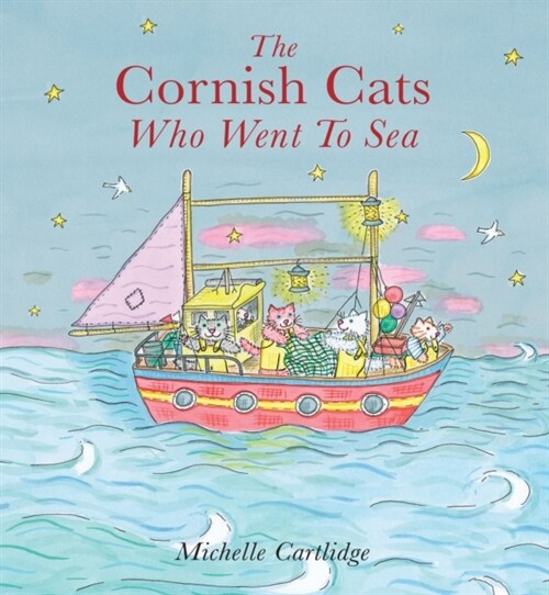 The Cornish Cats who went to Sea (Hardcover)