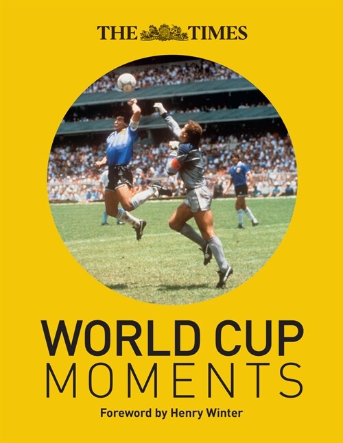 The Times World Cup Moments (Hardcover)