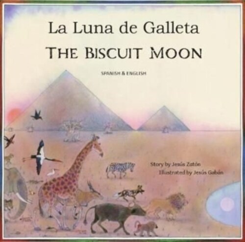 The Biscuit Moon Spanish and English (Paperback)