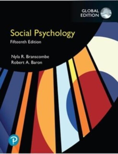 Social Psychology, Global Edition (Paperback, 15 ed)