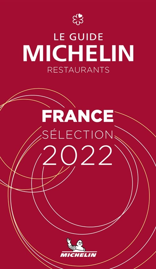 The Michelin Guide France 2022: Restaurants & Hotels (Paperback, 113)