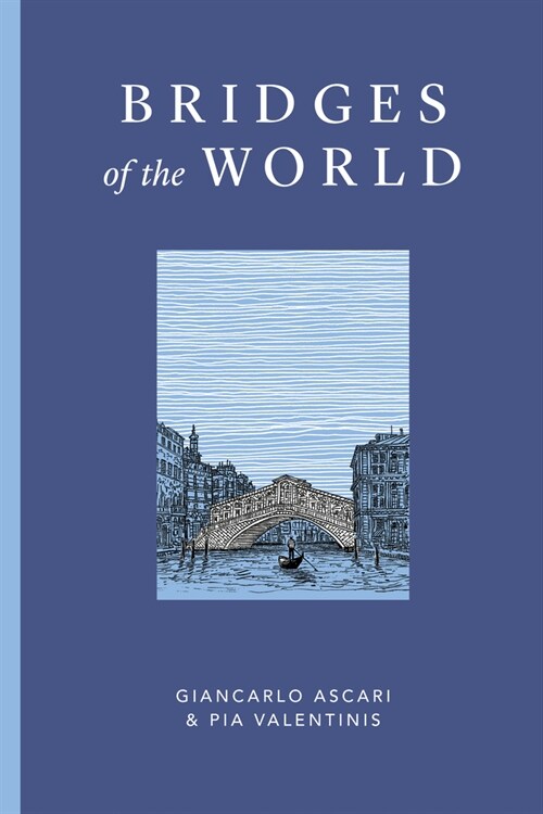 Bridges of the World (Hardcover)