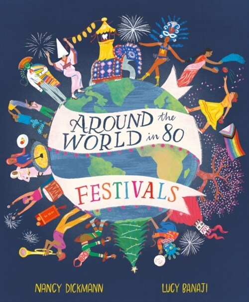 Around the World in 80 Festivals (Hardcover)