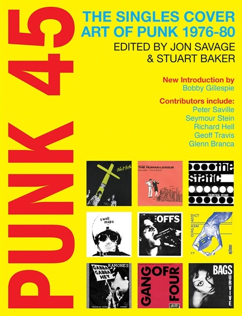 Punk 45 : The Singles Cover Art of Punk 1976-80 (Paperback)