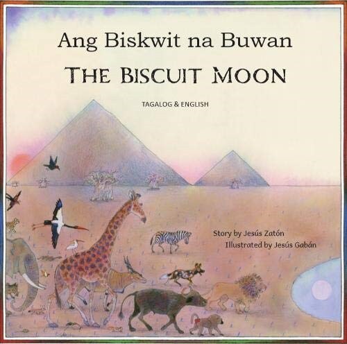 The Biscuit Moon Tagalog and English (Paperback)