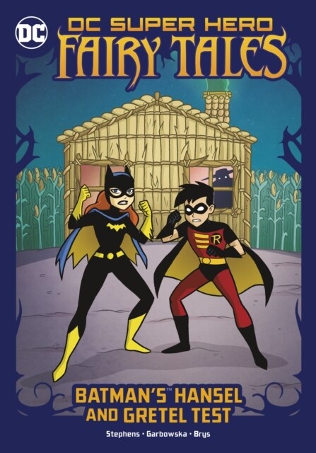 Batmans Hansel and Gretel Test (Paperback)