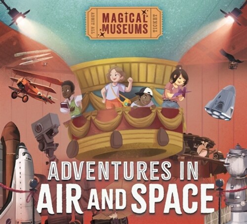 Magical Museums: Adventures in Air and Space (Hardcover)