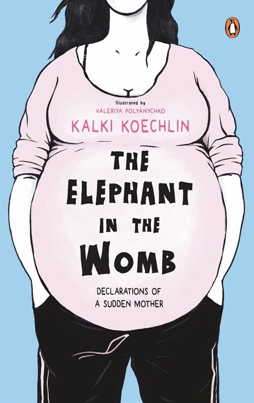 The Elephant in the Womb (Paperback)