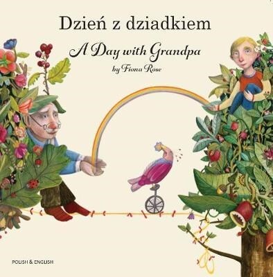 A Day with Grandpa Polish and English (Paperback)