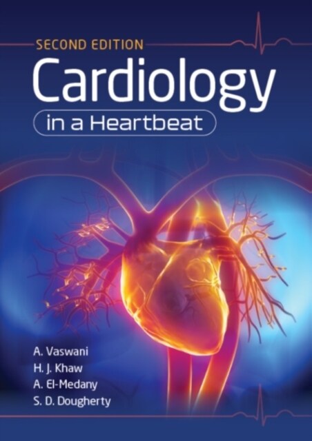 Cardiology in a Heartbeat, second edition (Paperback, 2 Revised edition)