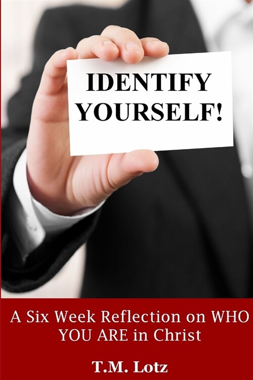 Identify Yourself! (Paperback)