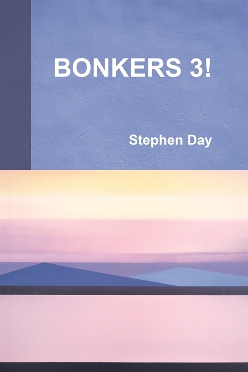 Bonkers 3! (Paperback)