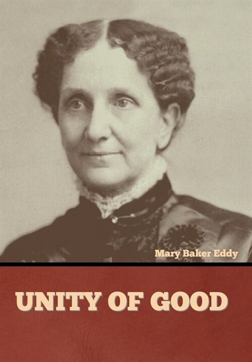 Unity of Good (Hardcover)