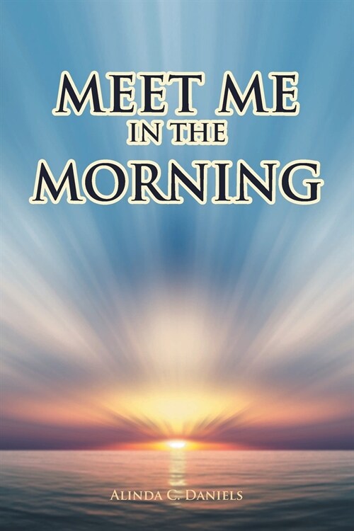 Meet Me in the Morning (Paperback)