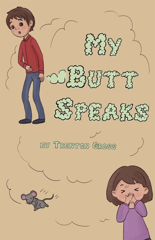 My Butt Speaks (Paperback)