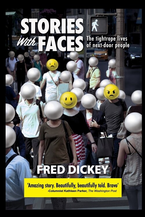 Stories With Faces (Paperback)