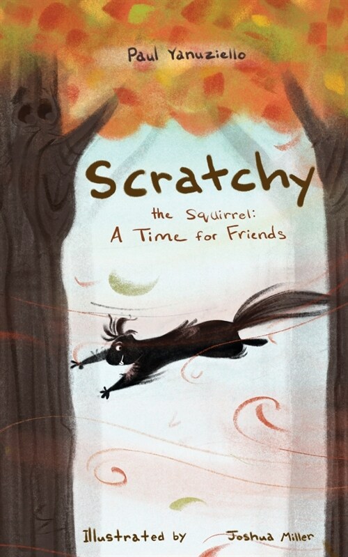 Scratchy the Squirrel (Paperback)