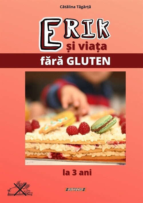 Erik si viata fara gluten (Paperback)