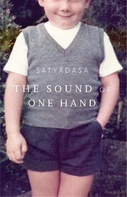 The Sound Of One Hand : a buddhist life (Paperback)