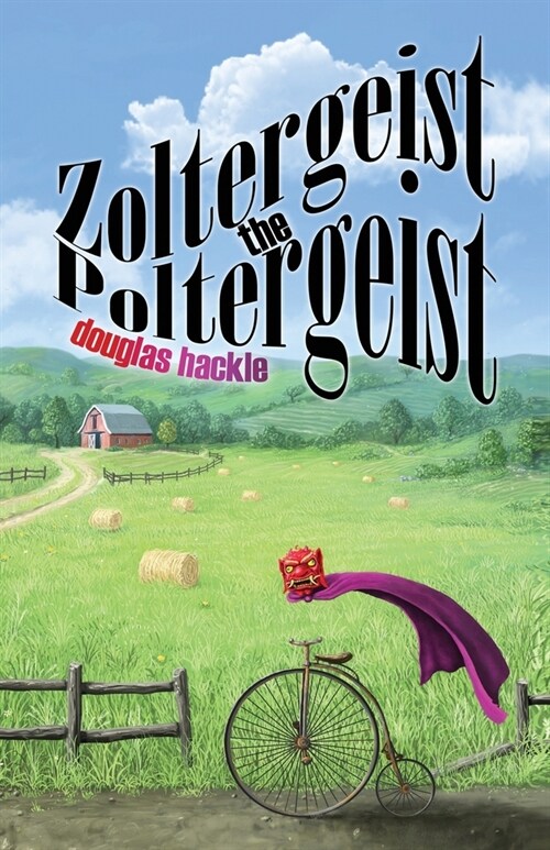 Zoltergeist the Poltergeist (Paperback)